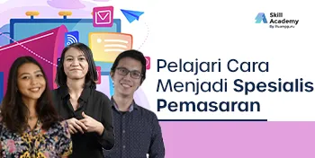 Belajar Content Marketing, Content Writing dan SEO untuk Menjadi Spesialis Pemasaran