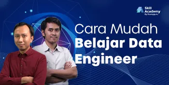 Dasar Data Engineer untuk Data Warehouse