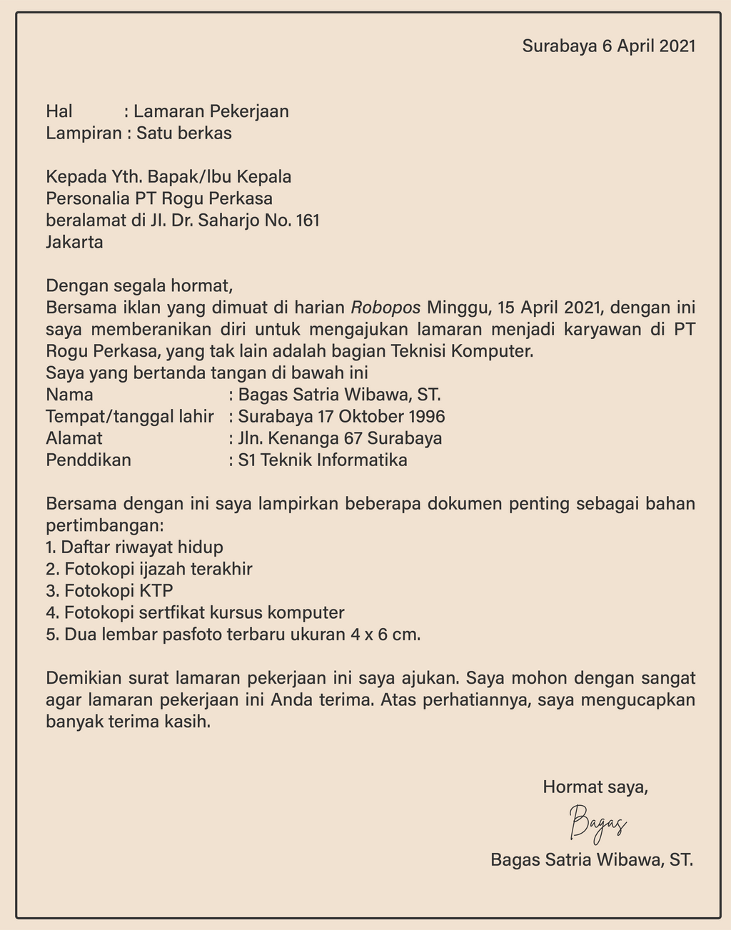 Penulisan penutup surat lamaran pekerjaan yang benar adalah....